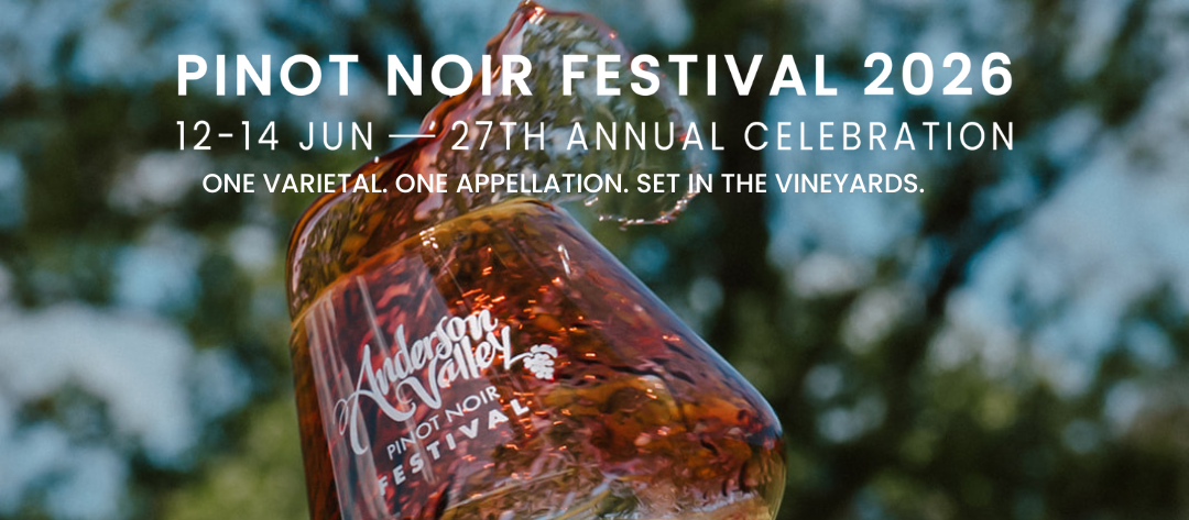 27th Annual Anderson Valley Pinot Noir Festival wine festival